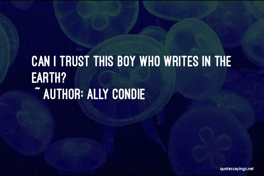 Ally Condie Quotes 1569241