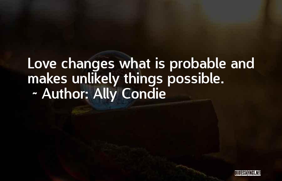 Ally Condie Quotes 1697477