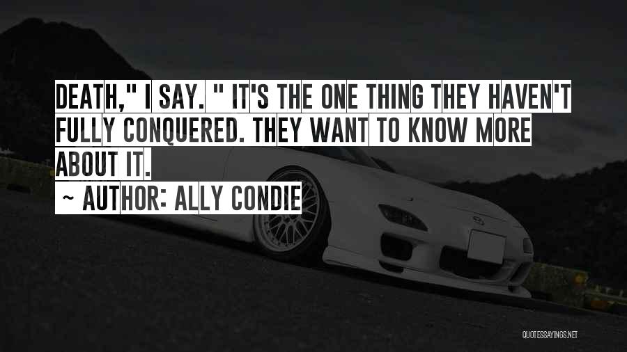 Ally Condie Quotes 245177