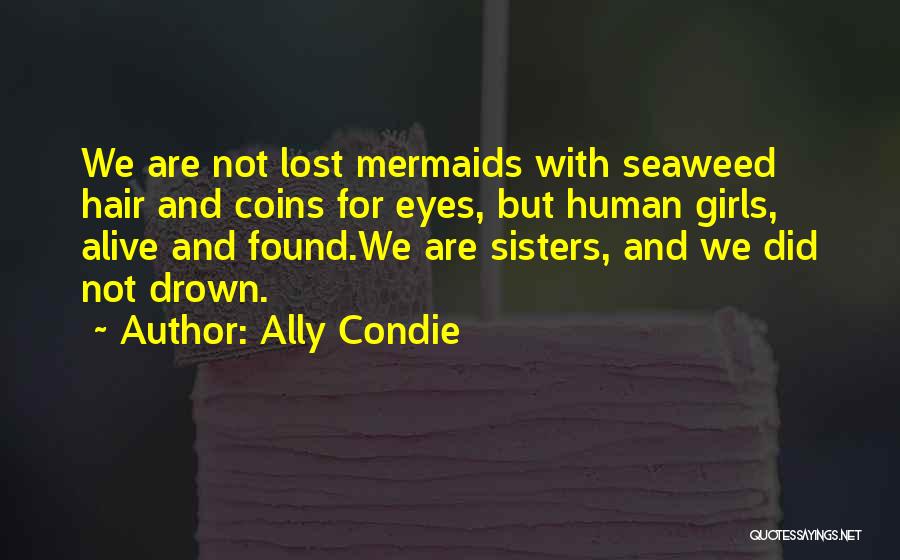 Ally Condie Quotes 320884