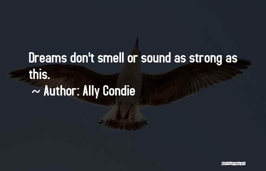 Ally Condie Quotes 893899