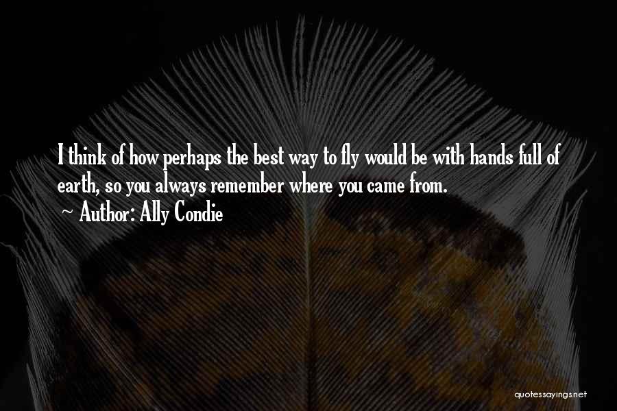 Ally Condie Quotes 914211