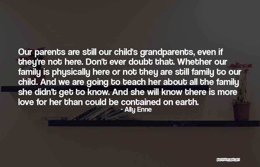 Ally Enne Quotes 2251356 Ally Enne Quotes 2251356