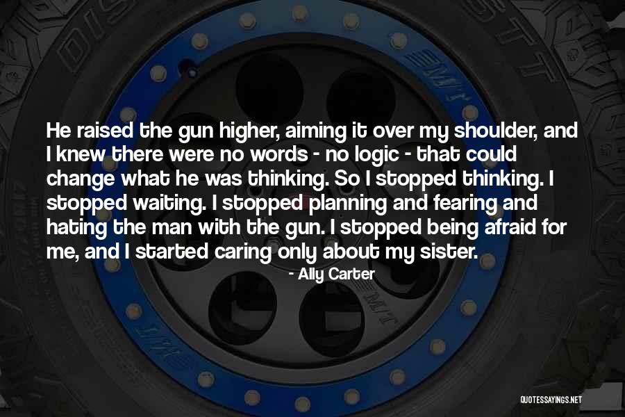 Ally It Quotes By Ally Carter Ally It Quotes By Ally Carter