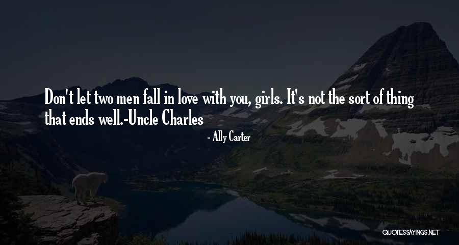 Ally Love Quotes By Ally Carter Ally Love Quotes By Ally Carter