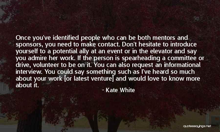 Ally Love Quotes By Kate White Ally Love Quotes By Kate White