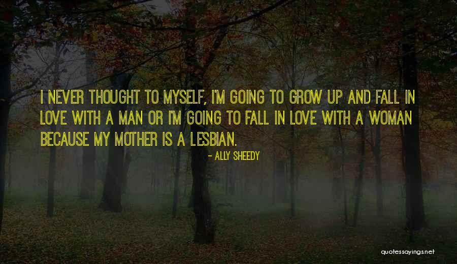Ally Sheedy Quotes 1870572 Ally Sheedy Quotes 1870572
