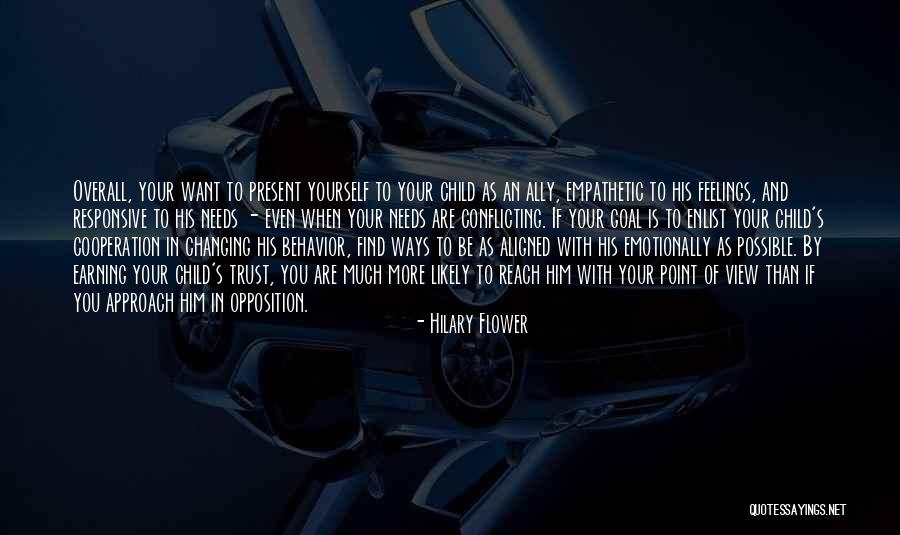 Ally Ways Quotes By Hilary Flower Ally Ways Quotes By Hilary Flower