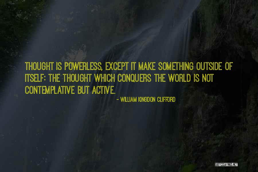 Ally Ways Quotes By William Kingdon Clifford Ally Ways Quotes By William Kingdon Clifford