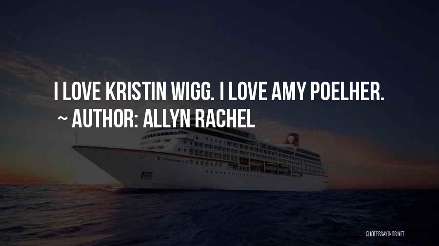 Allyn Rachel Quotes 494694