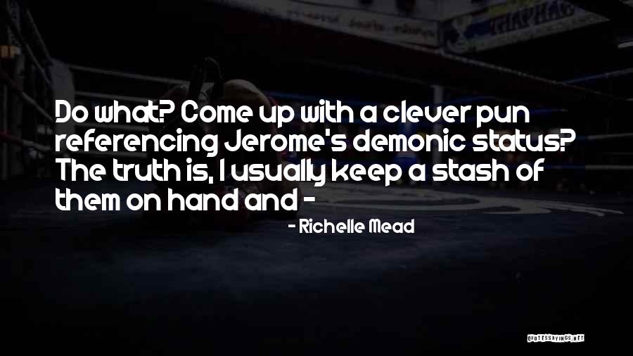 Allysalvetti Quotes By Richelle Mead Allysalvetti Quotes By Richelle Mead