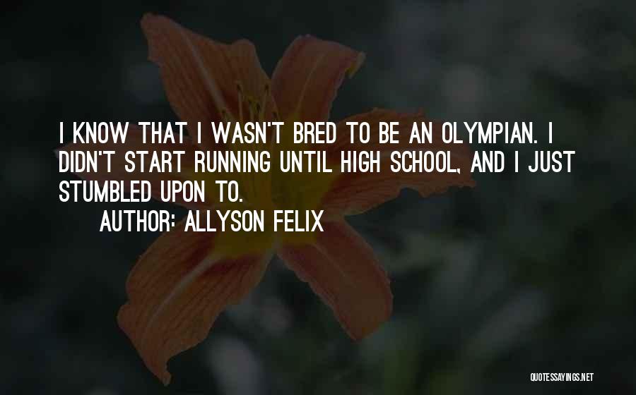 Allyson Felix Quotes 415954