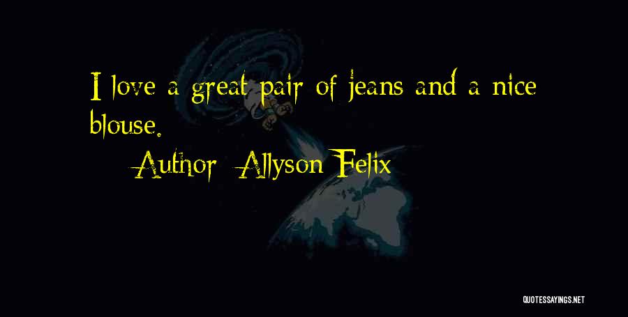 Allyson Felix Quotes 863095
