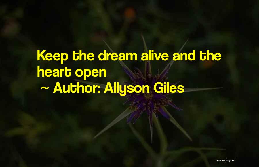 Allyson Giles Quotes 336270