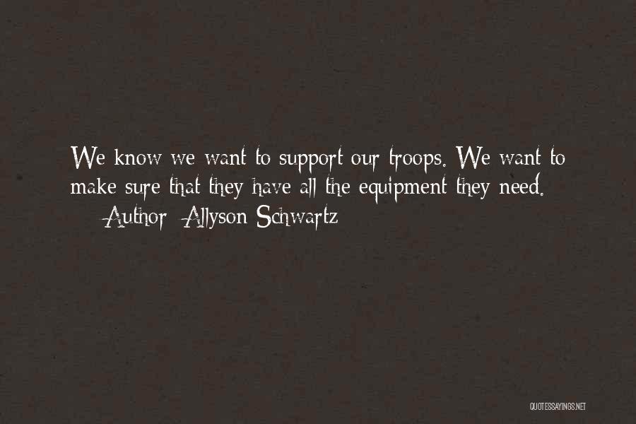 Allyson Schwartz Quotes 106517