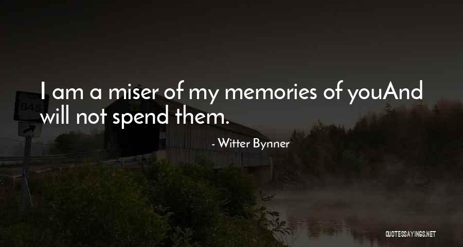 Allysun Lundy Quotes By Witter Bynner Allysun Lundy Quotes By Witter Bynner