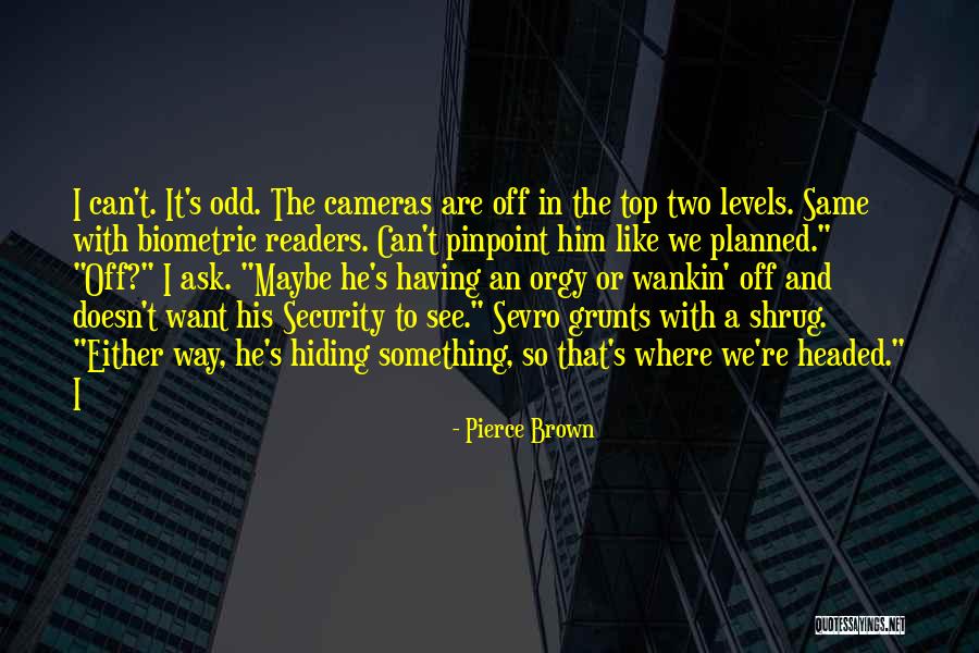 Allzu Viele Quotes By Pierce Brown Allzu Viele Quotes By Pierce Brown