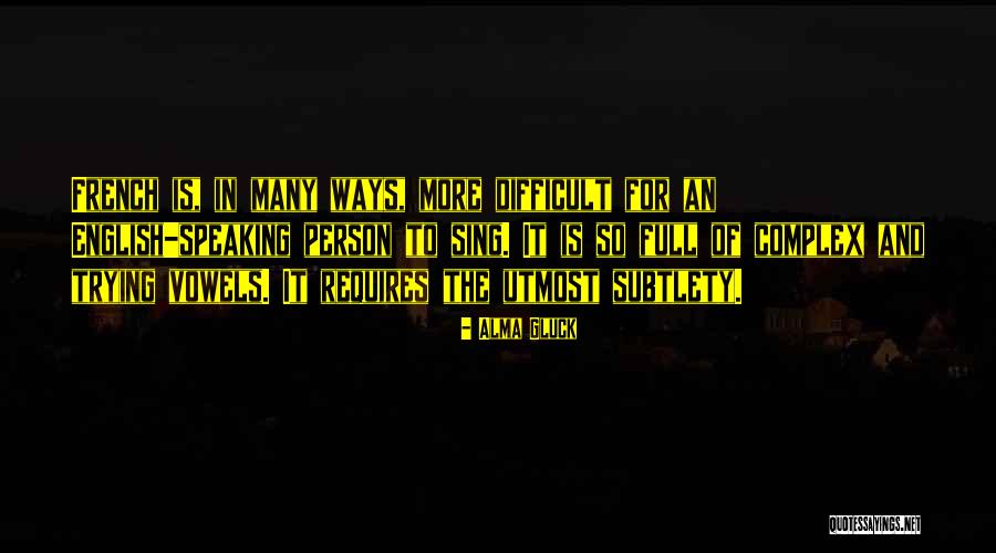 Alma Gluck Quotes 1107663 Alma Gluck Quotes 1107663