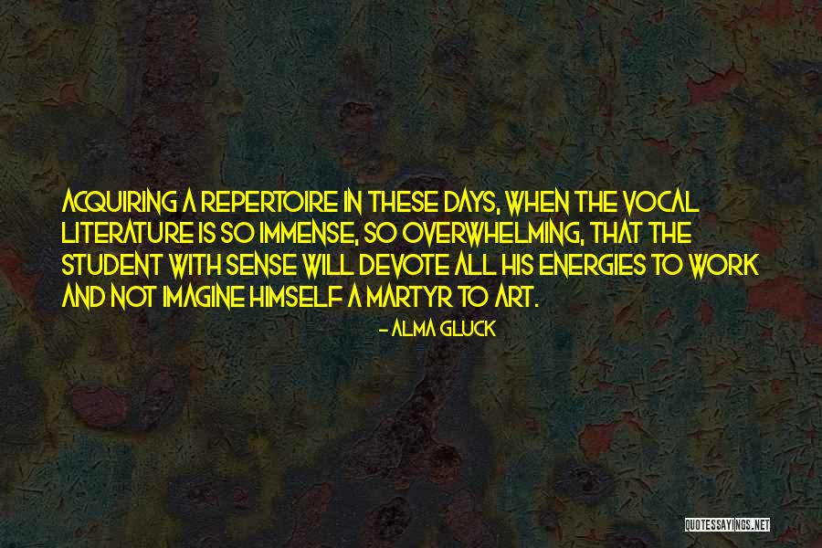 Alma Gluck Quotes 1620813