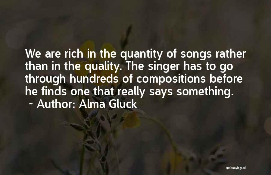 Alma Gluck Quotes 1667770