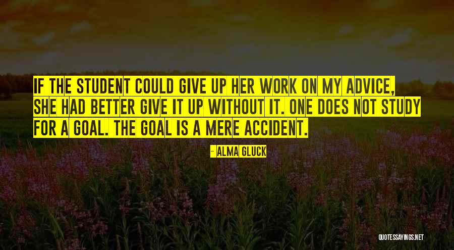 Alma Gluck Quotes 814307