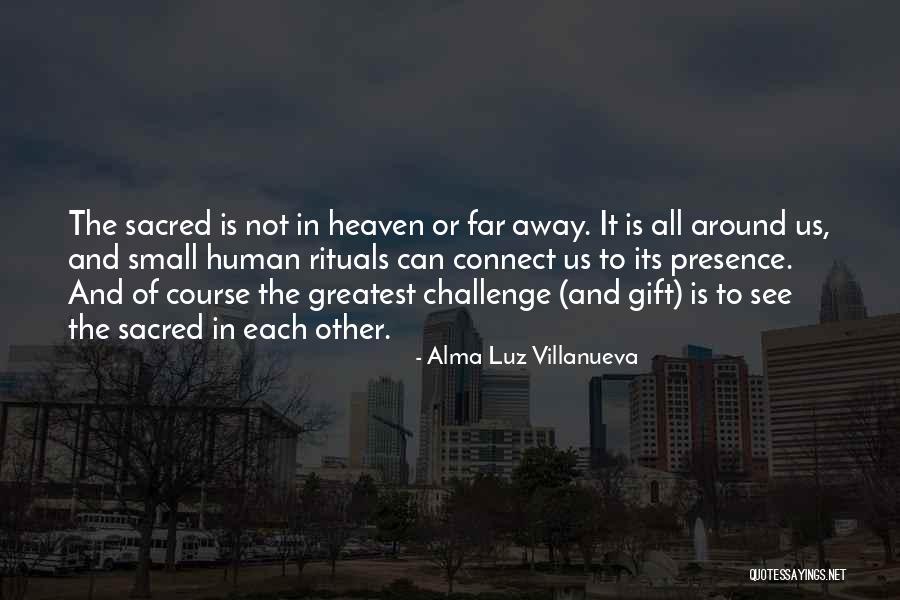 Alma Luz Villanueva Quotes 657866