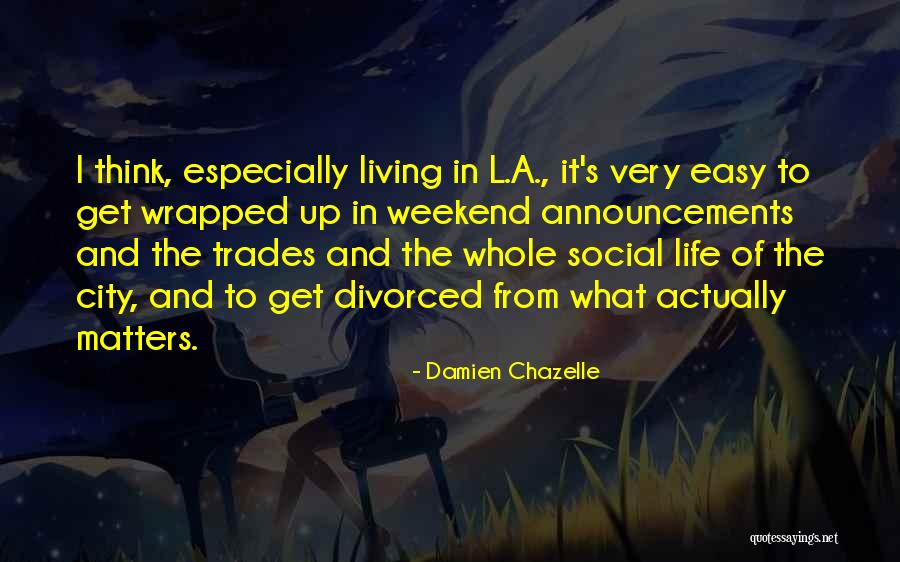 Alma Woodsey Thomas Quotes By Damien Chazelle Alma Woodsey Thomas Quotes By Damien Chazelle