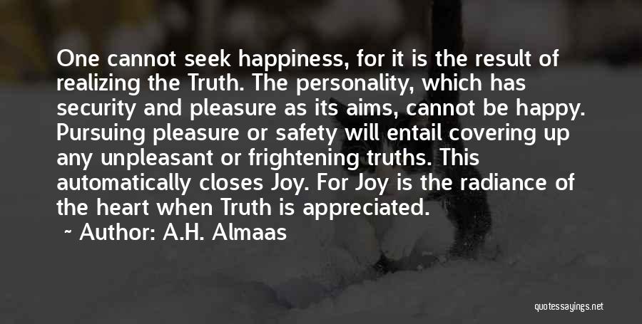 Almaas Quotes By A.H. Almaas