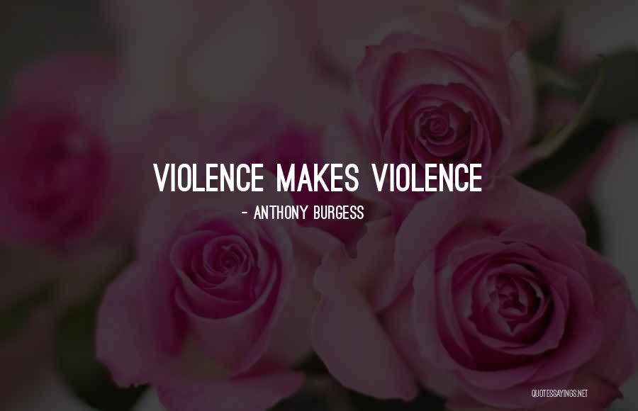 Almaktabah Quotes By Anthony Burgess Almaktabah Quotes By Anthony Burgess
