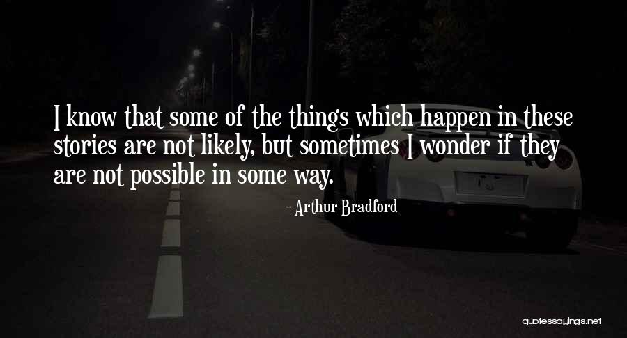 Almaktba Quotes By Arthur Bradford Almaktba Quotes By Arthur Bradford