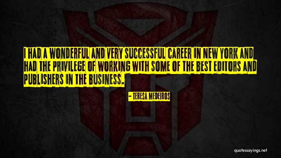 Almaktba Quotes By Teresa Medeiros Almaktba Quotes By Teresa Medeiros