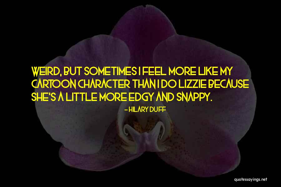 Almanacs 2020 Quotes By Hilary Duff Almanacs 2020 Quotes By Hilary Duff