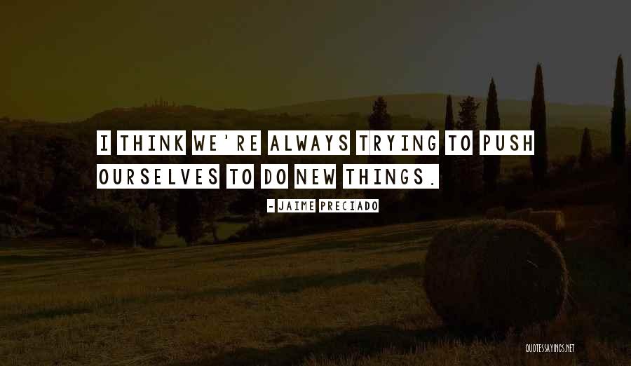 Almanor Quotes By Jaime Preciado Almanor Quotes By Jaime Preciado