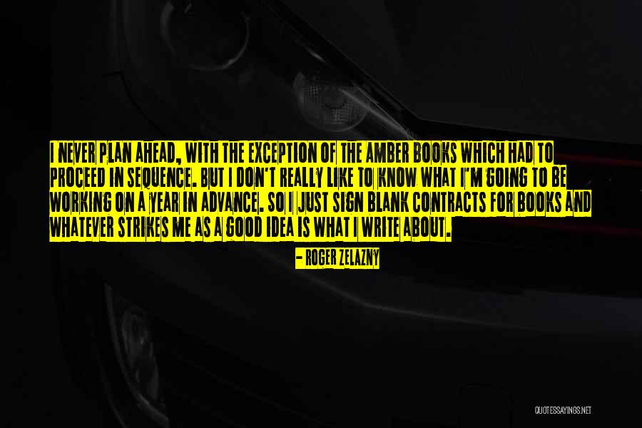 Almanzar Cephus Quotes By Roger Zelazny Almanzar Cephus Quotes By Roger Zelazny