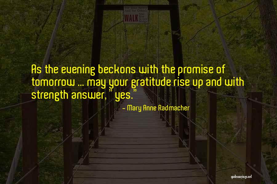 Almaraz Law Quotes By Mary Anne Radmacher Almaraz Law Quotes By Mary Anne Radmacher