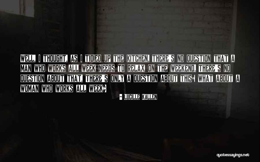Almaraz Nuclear Quotes By Lucille Kallen