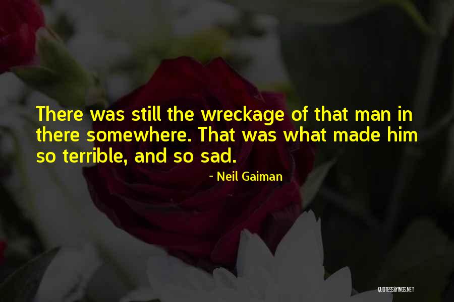 Almas Gemelas Quotes By Neil Gaiman Almas Gemelas Quotes By Neil Gaiman