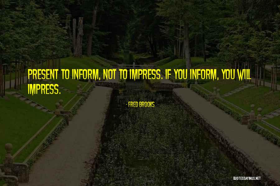 Almaya Online Quotes By Fred Brooks Almaya Online Quotes By Fred Brooks