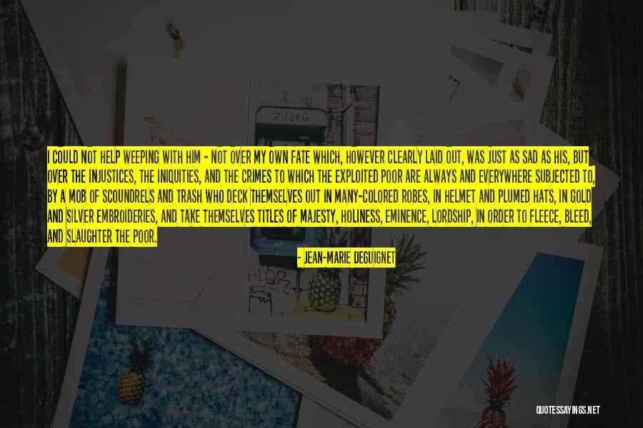 Almayass Quotes By Jean-Marie Deguignet Almayass Quotes By Jean-Marie Deguignet