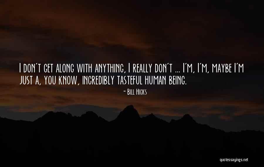 Almaz Cafe Quotes By Bill Hicks Almaz Cafe Quotes By Bill Hicks