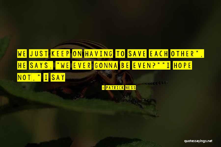 Almaz Quotes By Patrick Ness Almaz Quotes By Patrick Ness