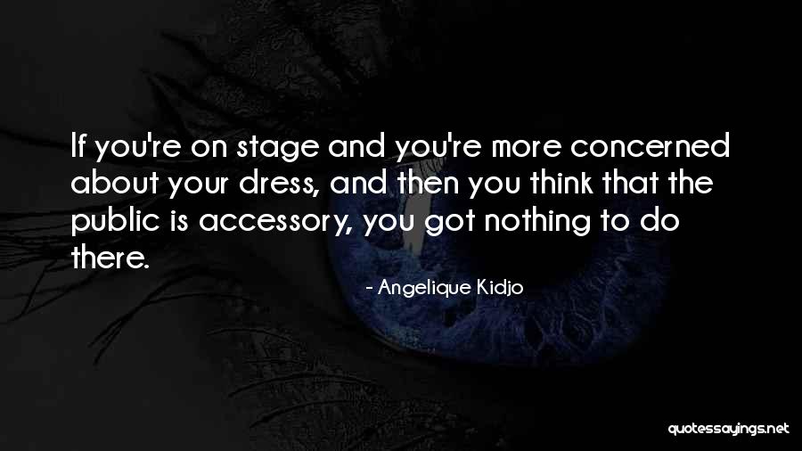 Almekinder Builders Quotes By Angelique Kidjo Almekinder Builders Quotes By Angelique Kidjo