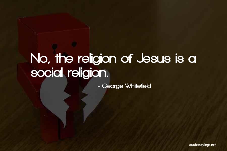 Almendrita Puebla Quotes By George Whitefield Almendrita Puebla Quotes By George Whitefield