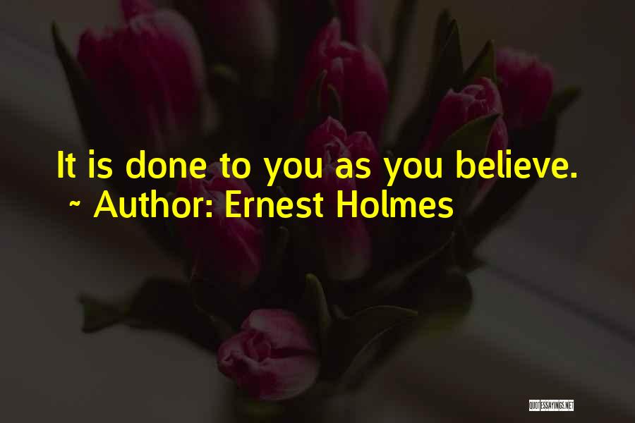 Almeras Porsche Quotes By Ernest Holmes