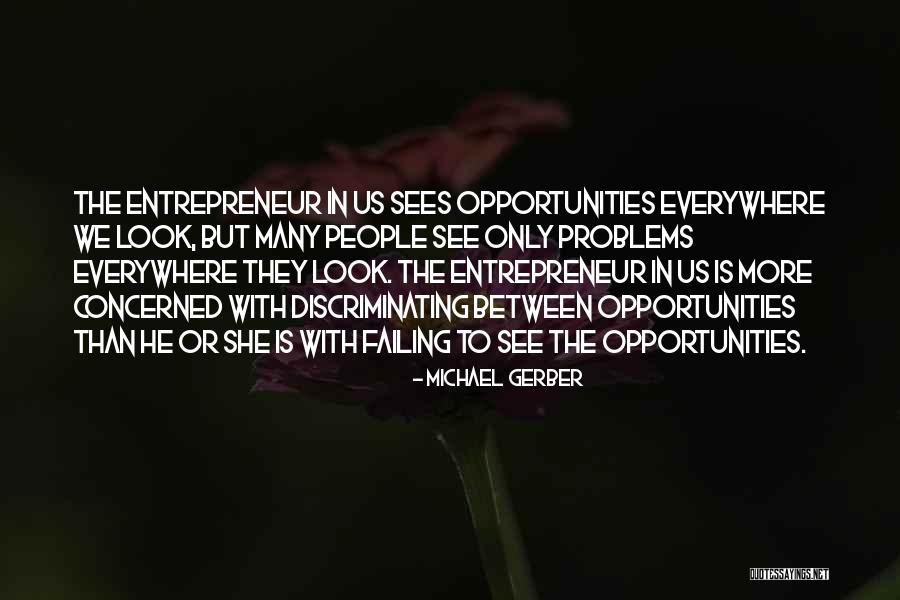 Almerico And Associates Quotes By Michael Gerber Almerico And Associates Quotes By Michael Gerber