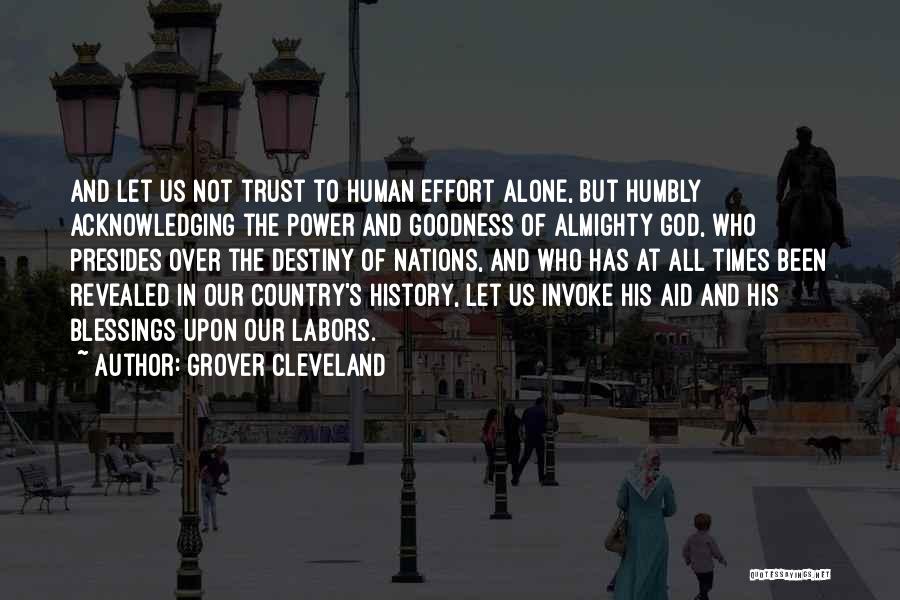 Almighty Blessings Quotes By Grover Cleveland