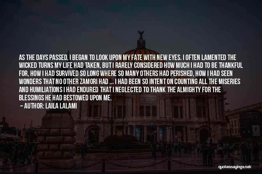 Almighty Blessings Quotes By Laila Lalami