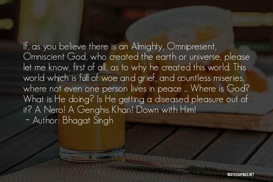 Almighty God Quotes By Bhagat Singh