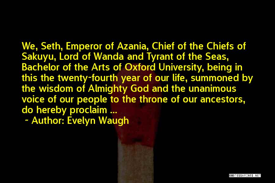 Almighty God Quotes By Evelyn Waugh