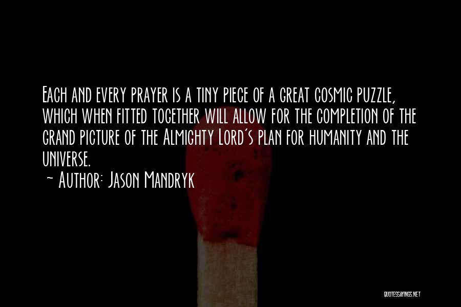 Almighty God Quotes By Jason Mandryk